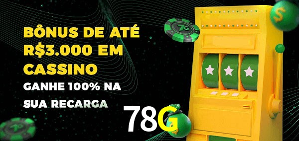 78G melhor bônus de depósito